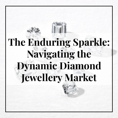 The Enduring Sparkle: Navigating the Dynamic Diamond Jewellery Market
