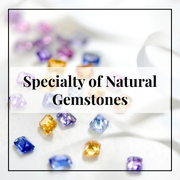 Nature’s Masterpieces: Exploring the Irreplaceable Specialty of Natural Gemstones