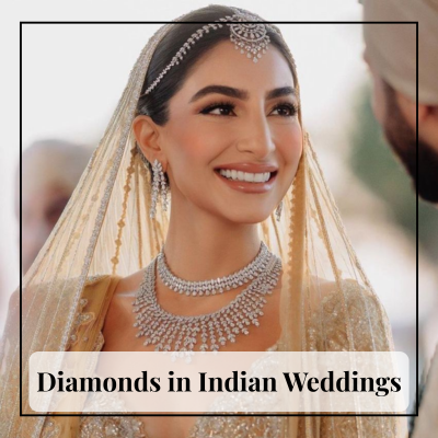 Diamonds in Indian Weddings: Tradition, Trends & Timeless Elegance