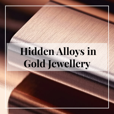 The Hidden Alloys in Gold Jewellery: What You Should Know Before You Buy